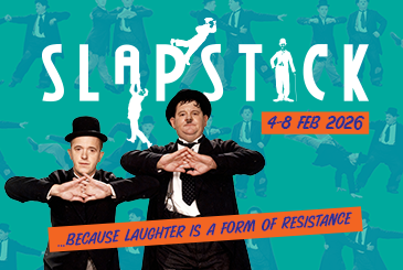 We’re looking for enthusiastic volunteers to join us for Slapstick Festival 2026 in Bristol