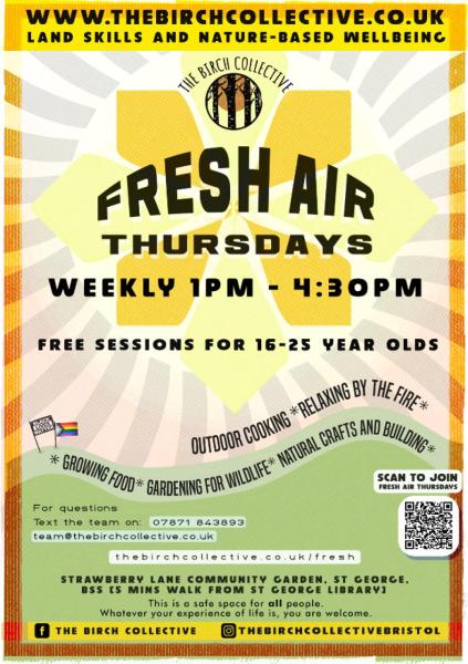 Fresh Air Thursdays, a free land skills and nature based wellbeing group for 16-25s